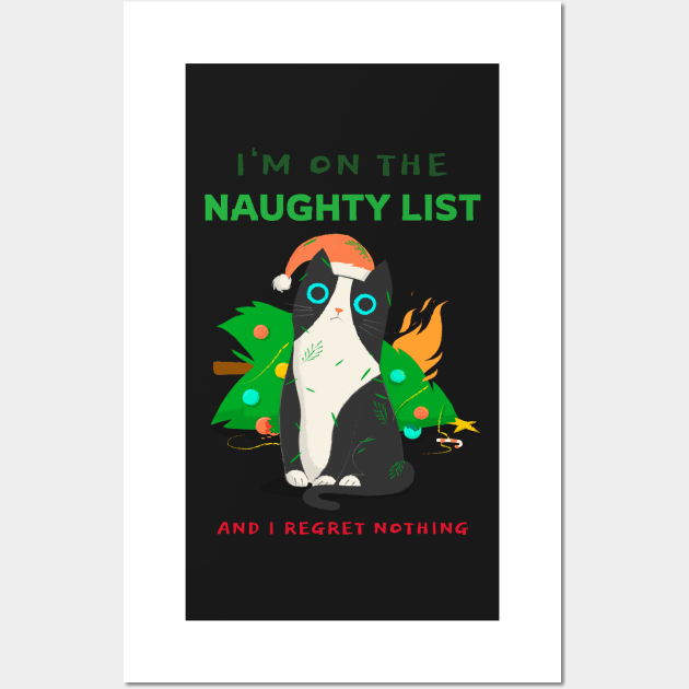 Im on the naughty list and I regret nothing cat Wall Art by AllPrintsAndArt